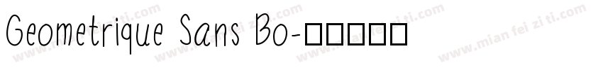 Geometrique Sans Bo字体转换